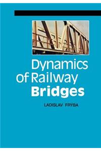 Dynamics of Railway Bridges