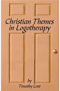 Christian Themes in Logotherapy