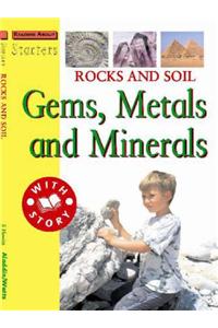 L3: Rocks and Soil - Gems, Metals and Minerals