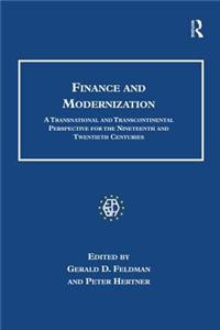 Finance and Modernization: A Transnational and Transcontinental Perspective for the Nineteenth and Twentieth Centuries