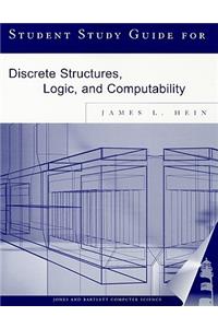 Student Study Guide for Discrete Structures, Logic, and Computability