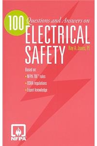 100 Questions and Answers on Electrical Safety