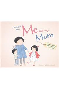 A Little Book about Me and My Mom