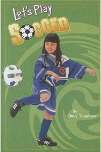 Let's Play Soccer, Single Copy, Very First Chapters