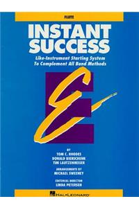 Instant Success - Eb Alto Clarinet Starting System for All Band Methods