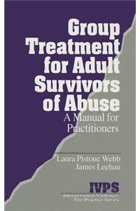 Group Treatment for Adult Survivors of Abuse