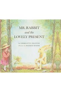 Mr. Rabbit and the Lovely Present