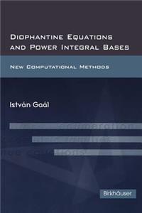 Diophantine Equations and Power Integral Bases
