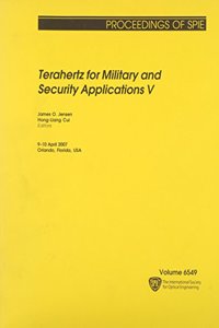 Terahertz for Military and Security Applications V