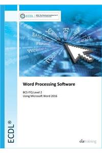 ECDL Word Processing Software Using Word 2016 (BCC ITQ Level 2)