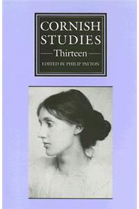 Cornish Studies Volume 13