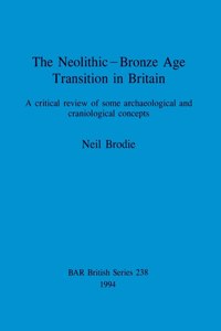 Neolithic-Bronze Age Transition in Britain