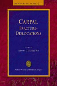 Carpal Fracture-dislocations