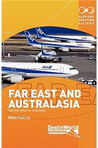 Airport Spotting Guides Far East and Australasia