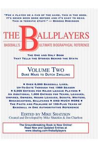 The Ballplayers: Duke Maas to Dutch Zwilling