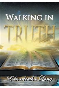 Walking in Truth