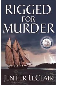 Rigged for Murder