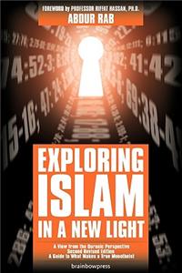 Exploring Islam in a New Light