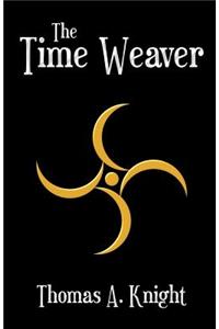 The Time Weaver