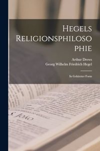 Hegels Religionsphilosophie