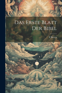 erste Blatt der Bibel