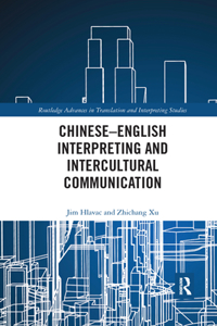 Chinese–English Interpreting and Intercultural Communication