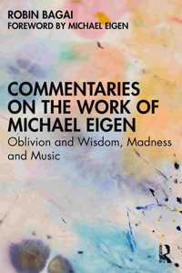 Commentaries on the Work of Michael Eigen