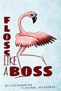 Floss Like A Boss