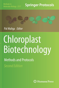 Chloroplast Biotechnology