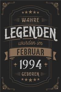 Wahre Legenden wurden im Februar 1994 geboren