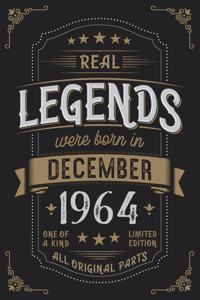 Real Legends were born in December 1964