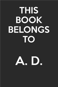 This Book Belongs To A. D.