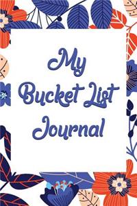 My Bucket List Journal