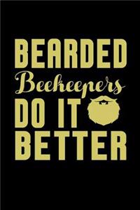 Bearded Beekeepers do it better