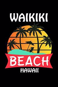 Waikiki Beach Hawaii