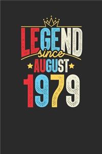 Legend Since August 1979