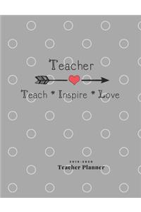 Teacher Teach Inspire Love 2019-2020 Teacher Planner