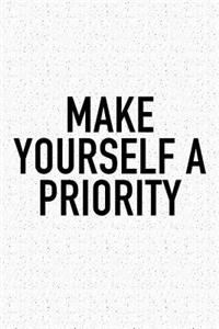 Make Yourself a Priority