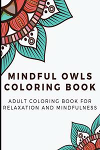 Mindful Owls Coloring Book