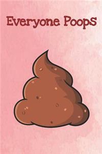 Everyone Poops