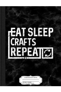Eat Sleep Crafts