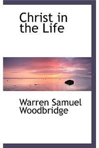 Christ in the Life