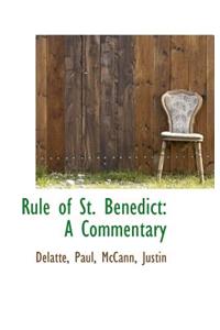 Rule of St. Benedict