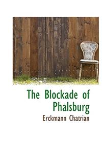 The Blockade of Phalsburg