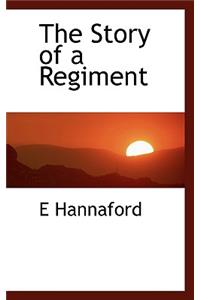 The Story of a Regiment