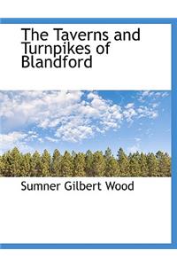 The Taverns and Turnpikes of Blandford
