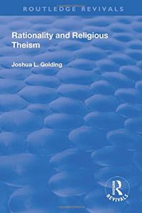 Rationality and Religious Theism