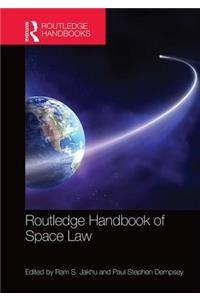 Routledge Handbook of Space Law