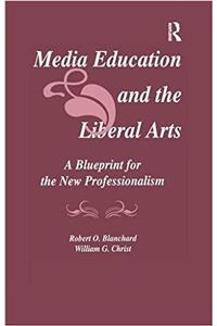 Media Education and the Liberal Arts