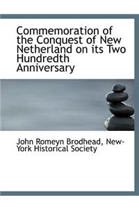 Commemoration of the Conquest of New Netherland on Its Two Hundredth Anniversary